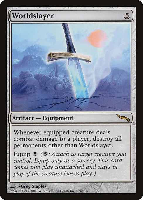 Worldslayer · Mirrodin 276/306