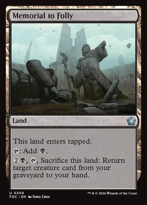 Memorial to Folly · Foundations Commander 306/3