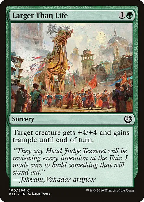 Larger Than Life · Kaladesh 160/278