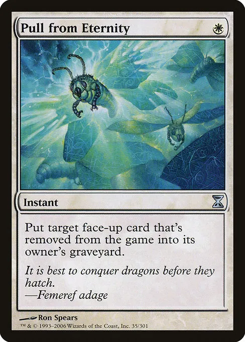 Pull from Eternity · Time Spiral 35/301