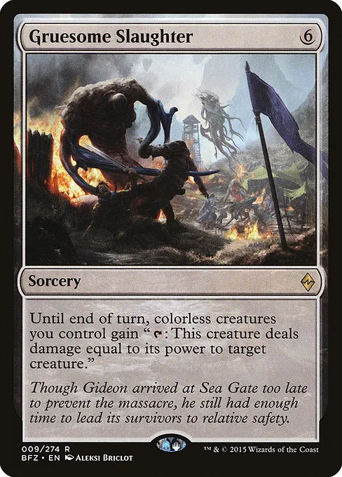 Gruesome Slaughter · Battle for Zendikar 9/299