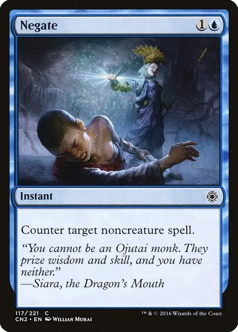 Negate · Conspiracy: Take the Crown 117/222