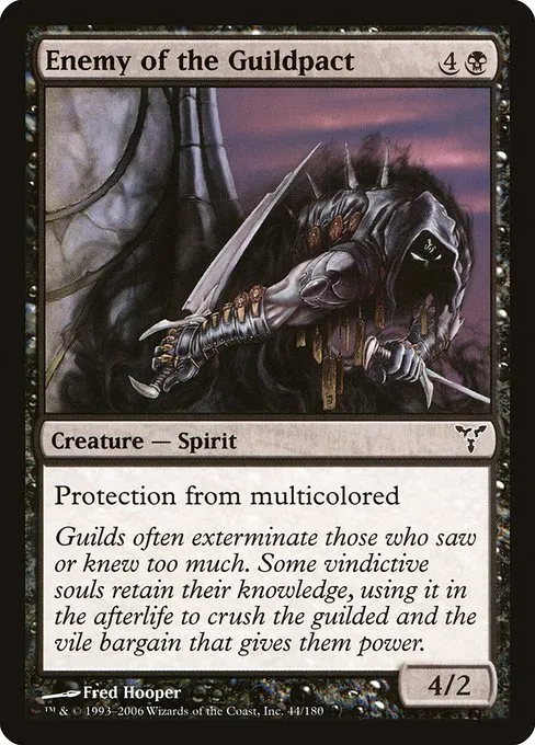 Enemy of the Guildpact · Dissension 44/180