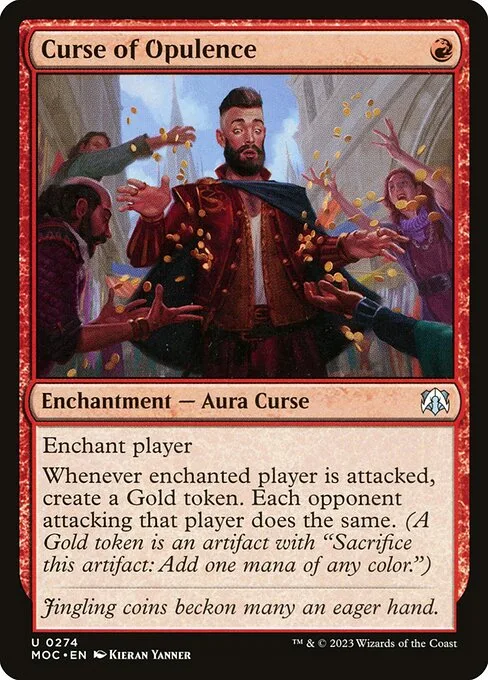 Curse of Opulence · March of the Machine Commander 274/450