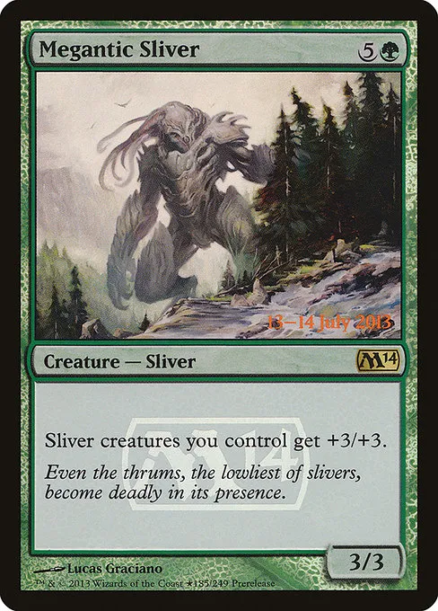 Megantic Sliver · Magic 2014 Promos 185★/6