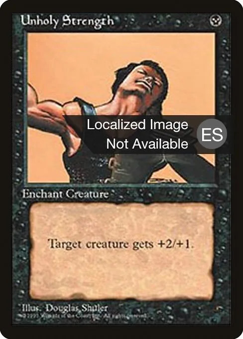 Unholy Strength · Fourth Edition Foreign Black Border 166/378