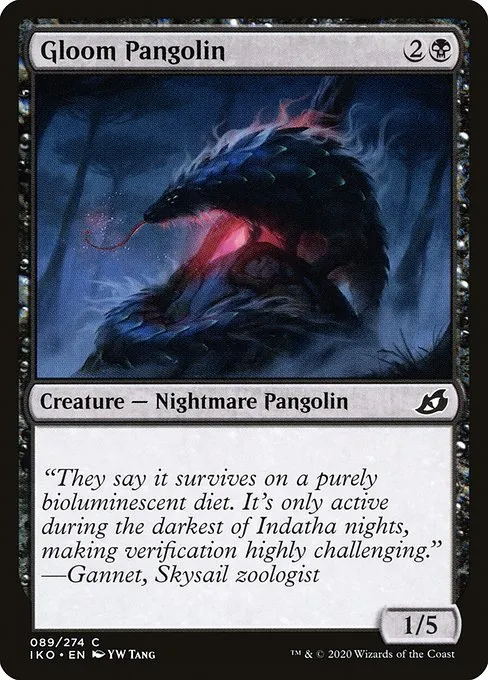 Gloom Pangolin · Ikoria: Lair of Behemoths 89/390