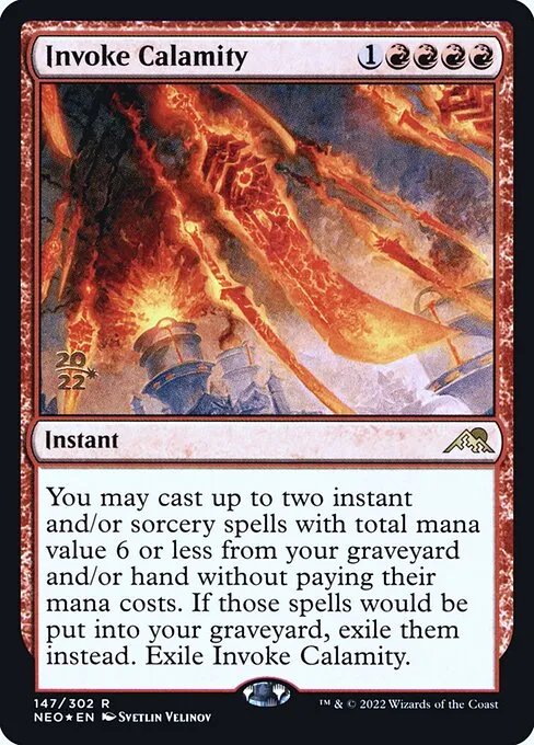 Invoke Calamity · Kamigawa: Neon Dynasty Promos 147s/148