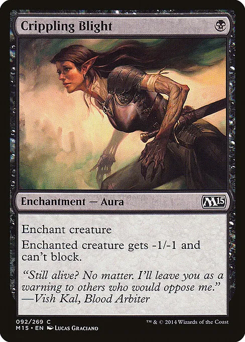 Crippling Blight · Magic 2015 92/284