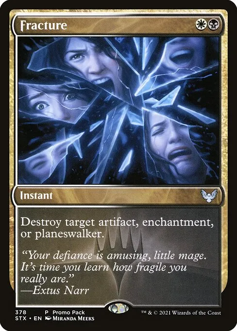 Fracture · Strixhaven: School of Mages 378/393