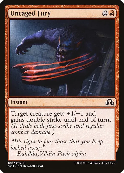 Uncaged Fury · Shadows over Innistrad 188/302
