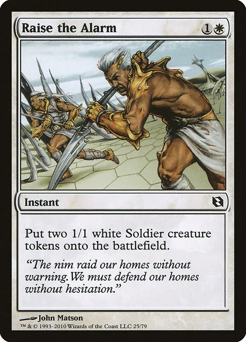 Raise the Alarm · Duel Decks: Elspeth vs. Tezzeret 25/79
