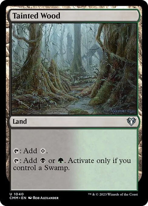 Tainted Wood · Commander Masters 1040/1067