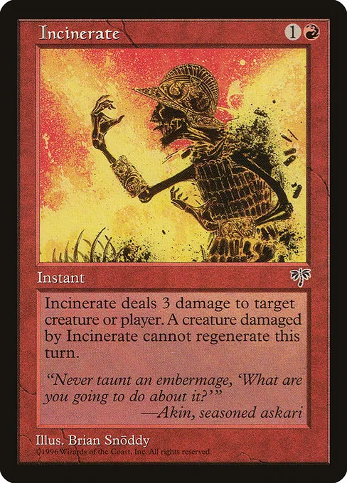 Incinerate · Mirage 184/353