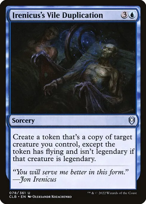 Irenicus's Vile Duplication · Commander Legends: Battle for Baldur's Gate 78/936
