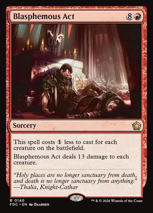 Blasphemous Act · Foundations Commander 140/3
