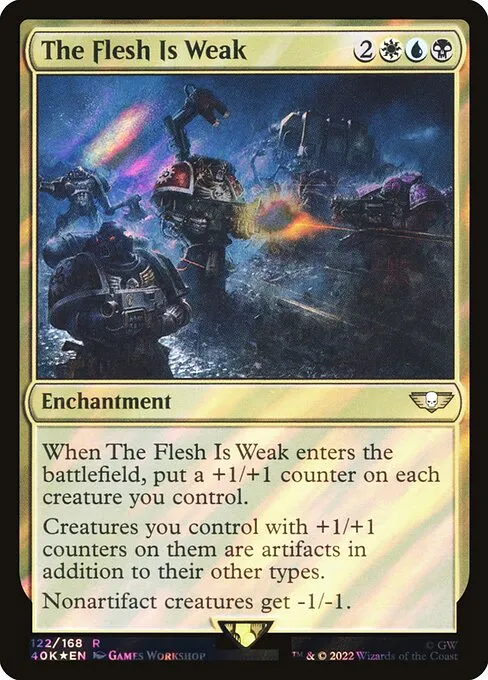 The Flesh Is Weak · Warhammer 40,000 Commander 122★/617