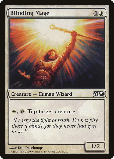 Blinding Mage · Magic 2010 5/249