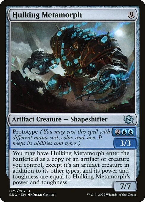 Hulking Metamorph · The Brothers' War 79/399