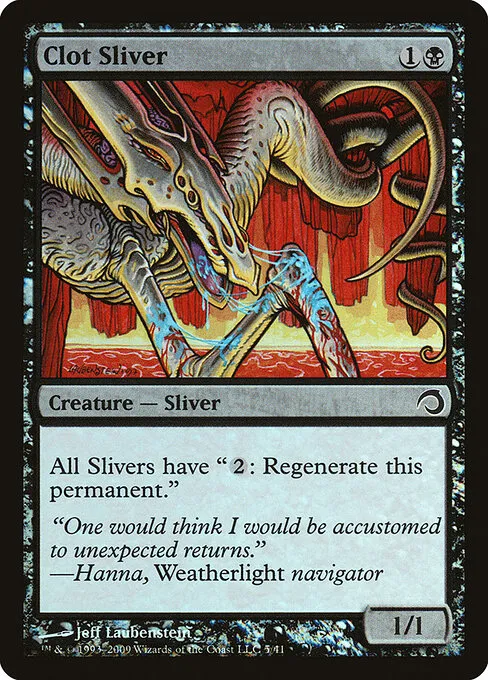 Clot Sliver · Premium Deck Series: Slivers 5/41