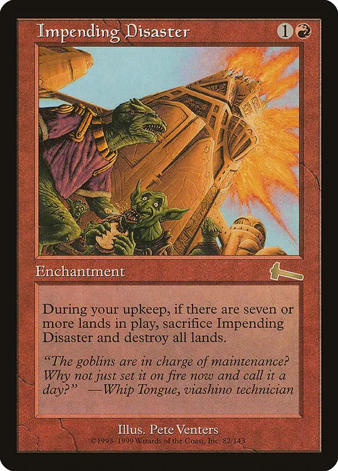 Impending Disaster · Urza's Legacy 82/143