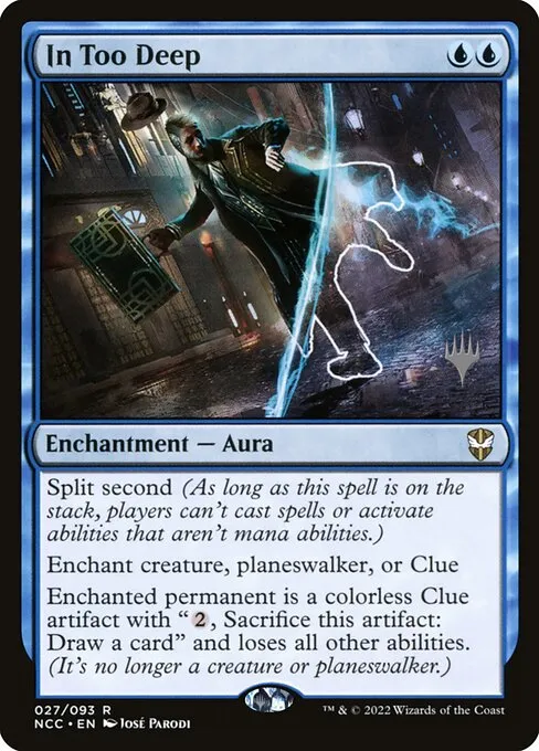 In Too Deep · New Capenna Commander Promos 27p/75