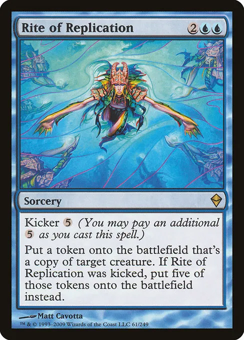 Rite of Replication · Zendikar 61/269