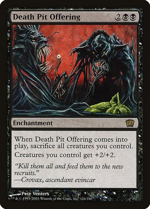 Death Pit Offering · Eighth Edition 124★/711