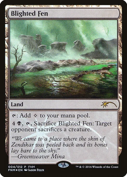Blighted Fen · Friday Night Magic 2016 4/12