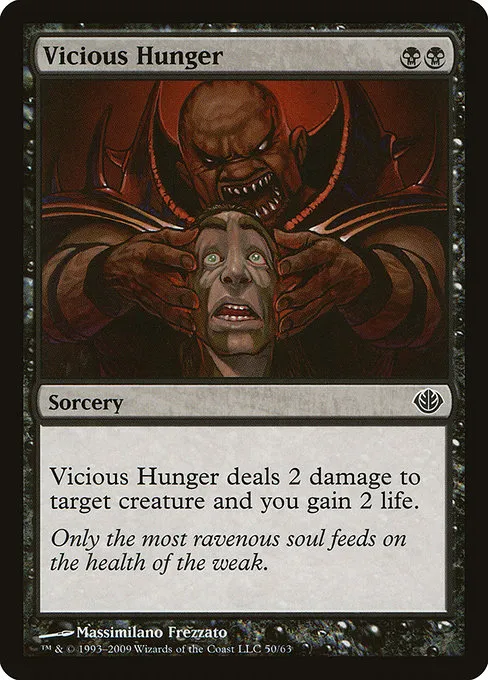 Vicious Hunger · Duel Decks: Garruk vs. Liliana 50/63