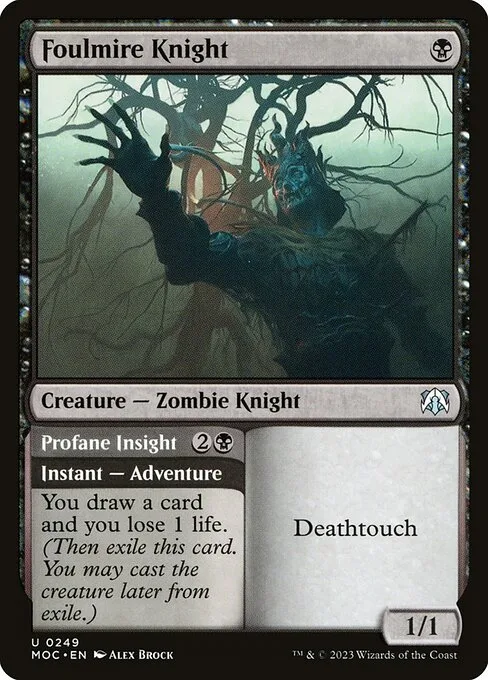 Foulmire Knight // Profane Insight · March of the Machine Commander 249/450