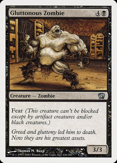 Gluttonous Zombie · Eighth Edition 136/711
