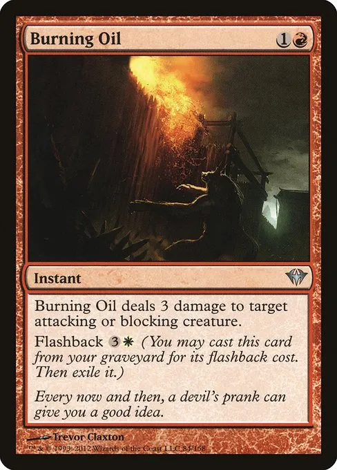 Burning Oil · Dark Ascension 84/158