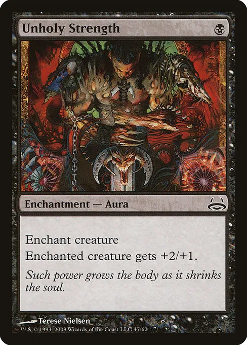 Unholy Strength · Duel Decks: Divine vs. Demonic 47/62