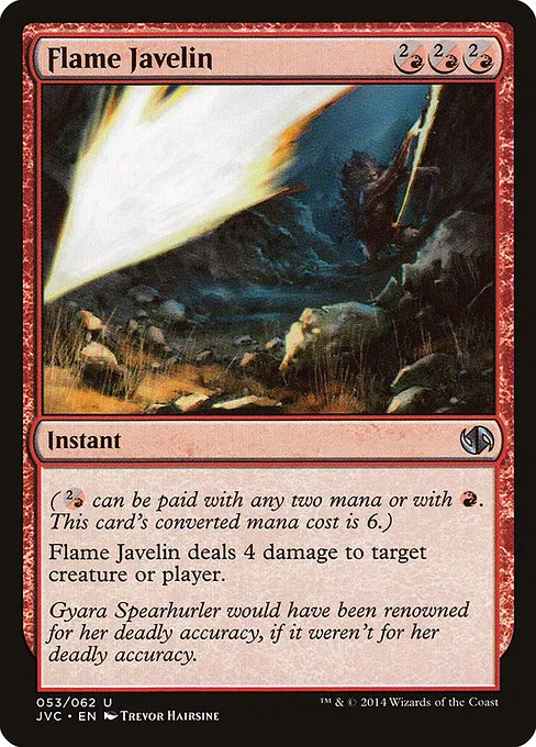 Flame Javelin · Duel Decks Anthology: Jace vs. Chandra 53/62
