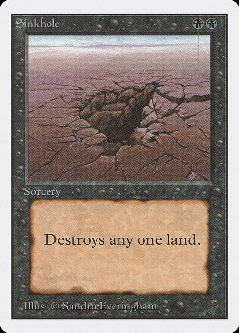 Sinkhole · Unlimited Edition 130/302