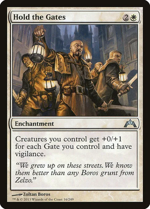 Hold the Gates · Gatecrash 16/249