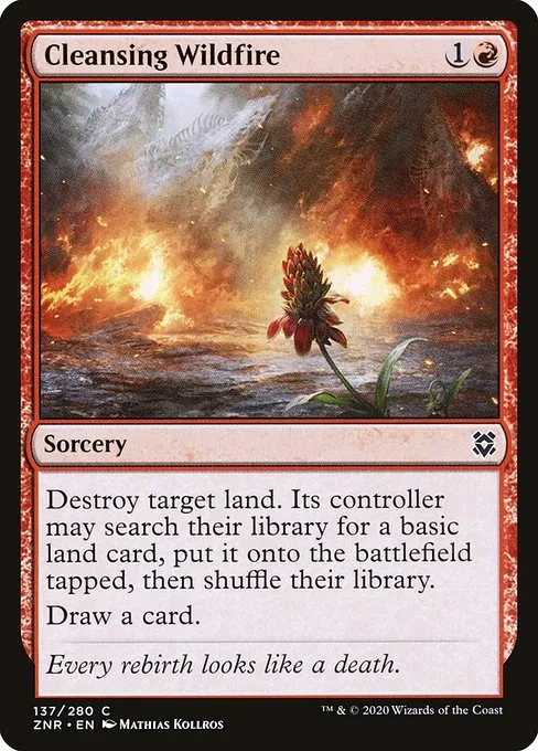 Cleansing Wildfire · Zendikar Rising 137/407