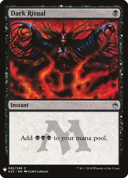 Dark Ritual · The List A25-82/5050