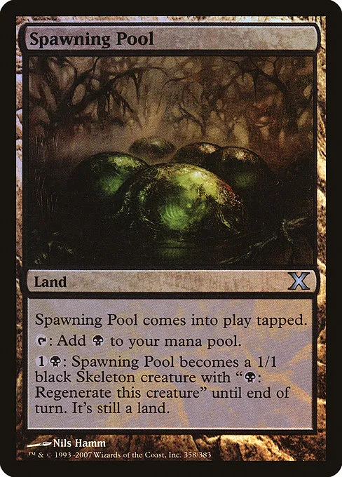 Spawning Pool · Tenth Edition 358★/510