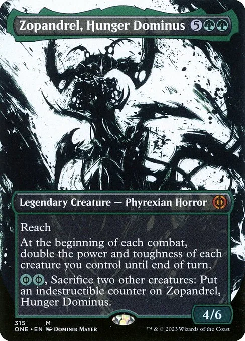 Zopandrel, Hunger Dominus · Phyrexia: All Will Be One 315/479
