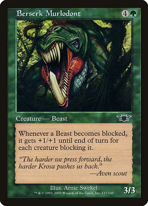 Berserk Murlodont · Legions 117/145