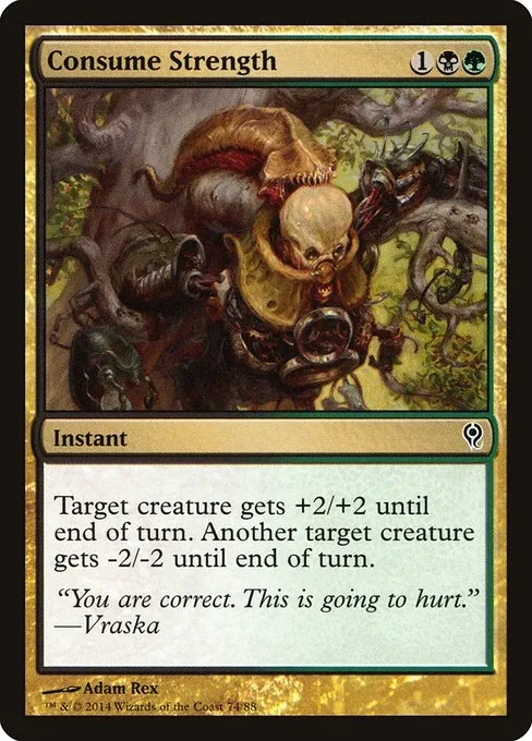 Consume Strength · Duel Decks: Jace vs. Vraska 74/88