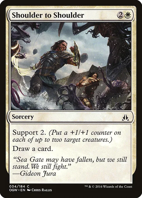 Shoulder to Shoulder · Oath of the Gatewatch 34/187