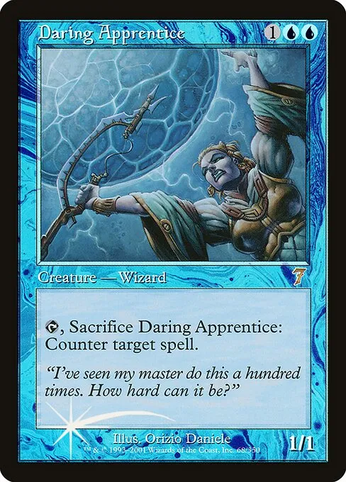 Daring Apprentice · Seventh Edition 68★/708