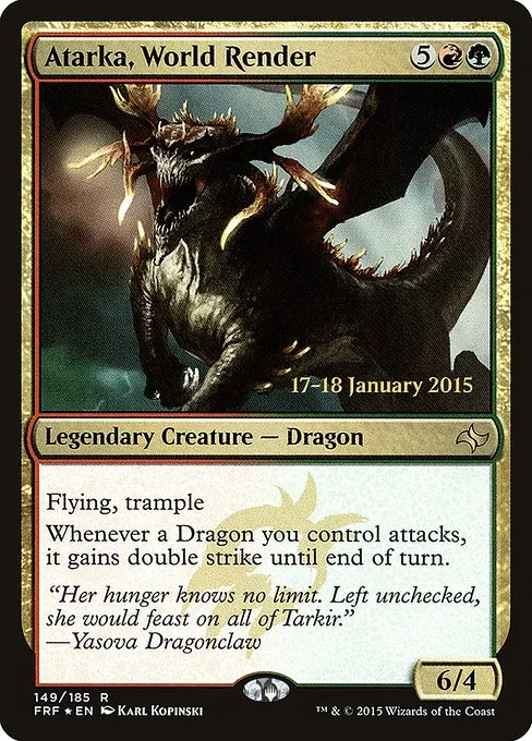Atarka, World Render · Fate Reforged Promos 149s/43