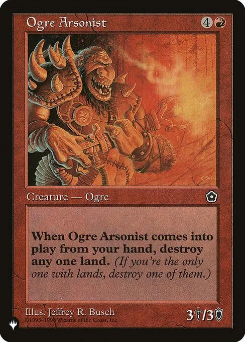 Ogre Arsonist · The List P02-110/5050