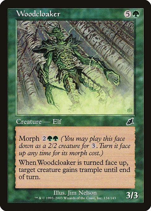 Woodcloaker · Scourge 134/143