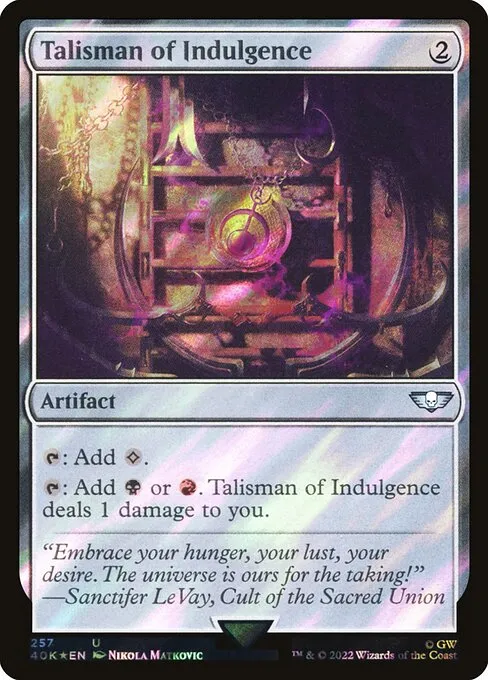 Talisman of Indulgence · Warhammer 40,000 Commander 257★/617