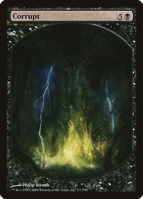 Corrupt · Magic Player Rewards 2008 7/7